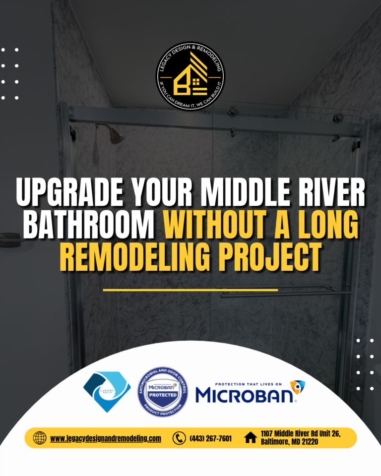 Upgrade Your Middle River Bathroom Without a Long Remodeling Project