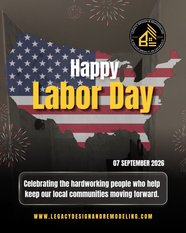 Happy Labor Day from Legacy Design & Remodeling!

🇺🇸 Thank you to the hardworking homeowners, families, tradespeople, and local businesses that make our Maryland communities so special.